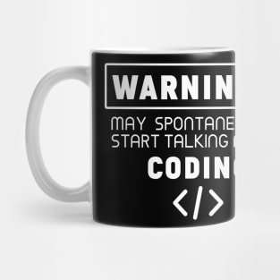 Warning, may spontaneously start talking about coding Mug